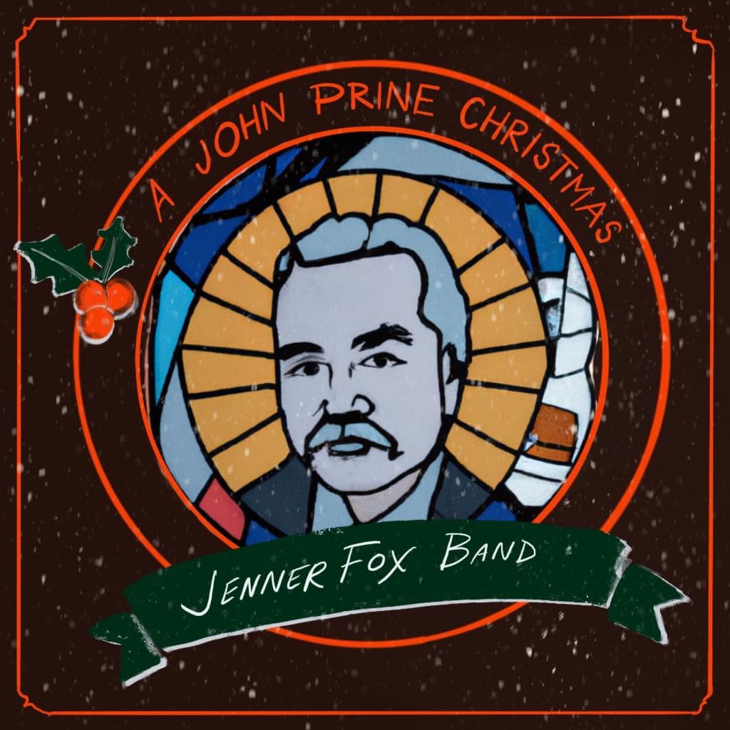 A John Prine Christmas with the Jenner Fox Band - Early Show